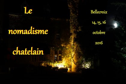 6e colloque international au château de Bellecroix